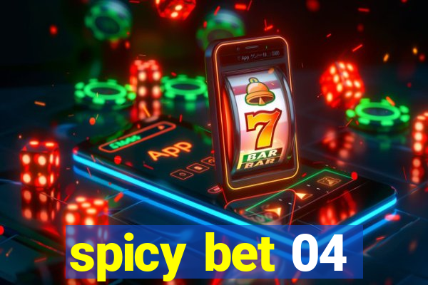 spicy bet 04